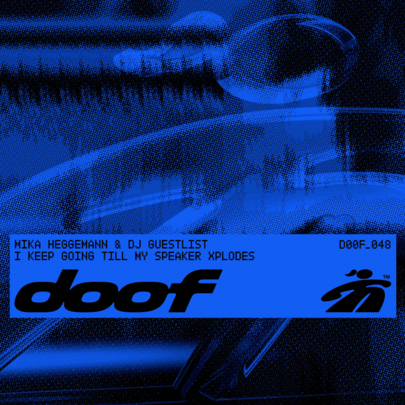 Mika Heggemann & DJ GUESTLIST – I Keep Going Till My Speaker Xplodes