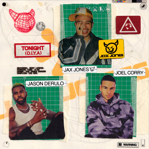 Jax Jones, Joel Corry, Jason Derulo – Tonight (D.I.Y.A)