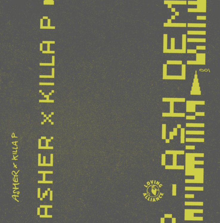 Asher x Killa P – Ash Dem