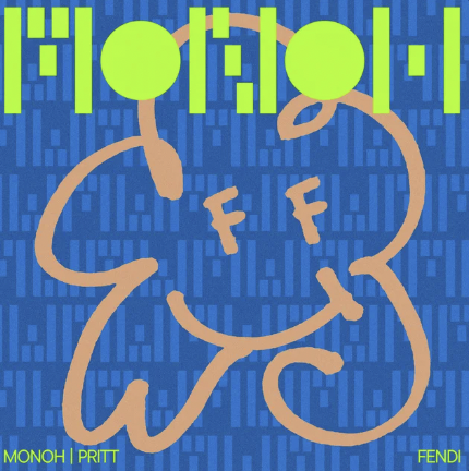 MONOH x Pritt – Fendi