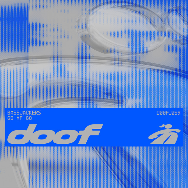Bassjackers – Go MF Go